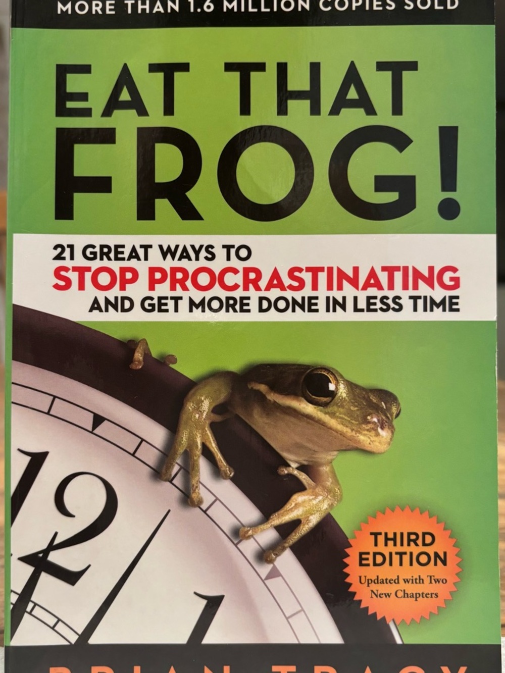 Eat That Frog! Green Productivity Guide - Third Edition
